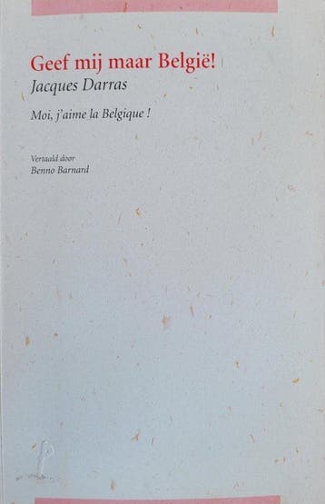 Geef mij maar België / Moi, jaime la Belgique, Ophalen of Verzenden, Nieuw