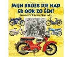 Boek Mijn Broer Die Had Er Ook Zo Een! 9789058979261, Verzenden, Zo goed als nieuw