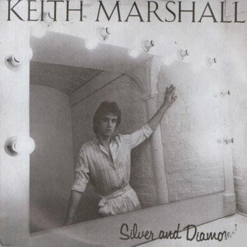 Single vinyl / 7 inch - Keith Marshall - Silver And Diamonds, Cd's en Dvd's, Vinyl Singles, Zo goed als nieuw, 7 inch, Rock en Metal