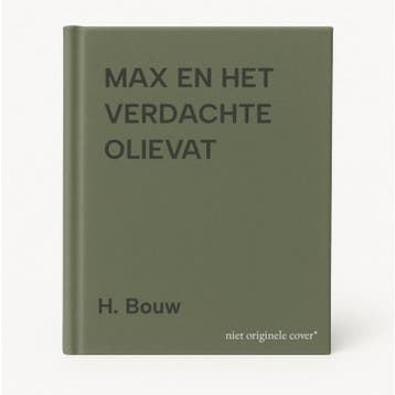 MAX EN HET VERDACHTE OLIEVAT - H. Bouw 9789055512928, Verzenden, Gelezen, H. Bouw