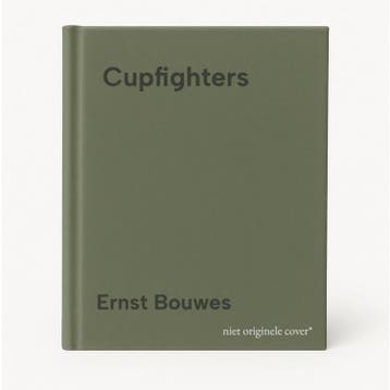 Cupfighters - Ernst Bouwes 9789462264731, Verzenden, Zo goed als nieuw, Ernst Bouwes