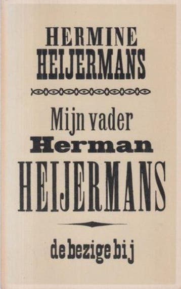 Mijn vader Herman Heijermans - Heijermans, Verzenden, Gelezen