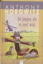 De jongen die te veel wist 9789050163620 Anthony Horowitz, Verzenden, Zo goed als nieuw, Anthony Horowitz
