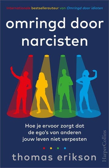 Omringd door narcisten - Thomas Erikson 9789402712728, Verzenden, Gelezen, Thomas Erikson