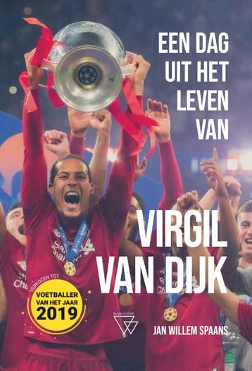 Een dag uit het leven van Virgil van Dijk / Een dag uit het, Verzenden, Gelezen, Jan Willem Spaans