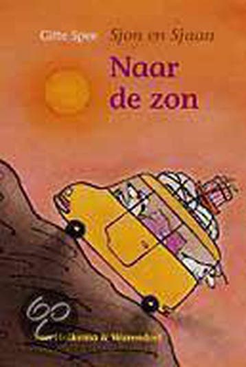 Naar de zon / Sjon en Sjaan - Gitte Spee 9789026994593, Verzenden, Gelezen, Gitte Spee