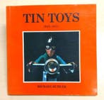 Catalogue raisonné, Tin Toys 1945-1975 door Michael Buhler –