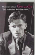 Gerardje 9789053306499 T. Holman, Verzenden, Gelezen, T. Holman