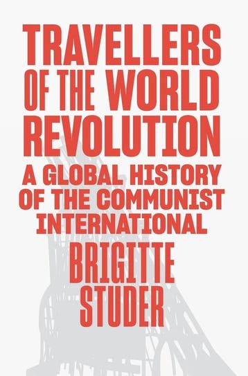 Travellers of the World Revolution - Brigitte Studer, Verzenden, Zo goed als nieuw, Brigitte Studer