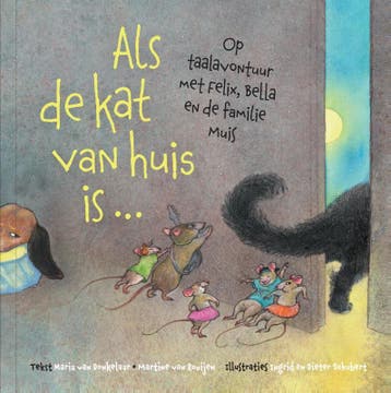 Als De Kat Van Huis Is ... | Nieuw, Ophalen of Verzenden, Nieuw, Maria van Donkelaar-Martine van Rooijen