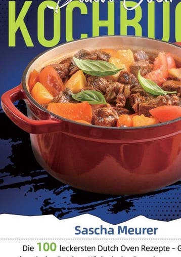 9789403855561 Dutch Oven Kochbuch Sascha Meurer, Boeken, Kookboeken, Verzenden, Nieuw, Sascha Meurer