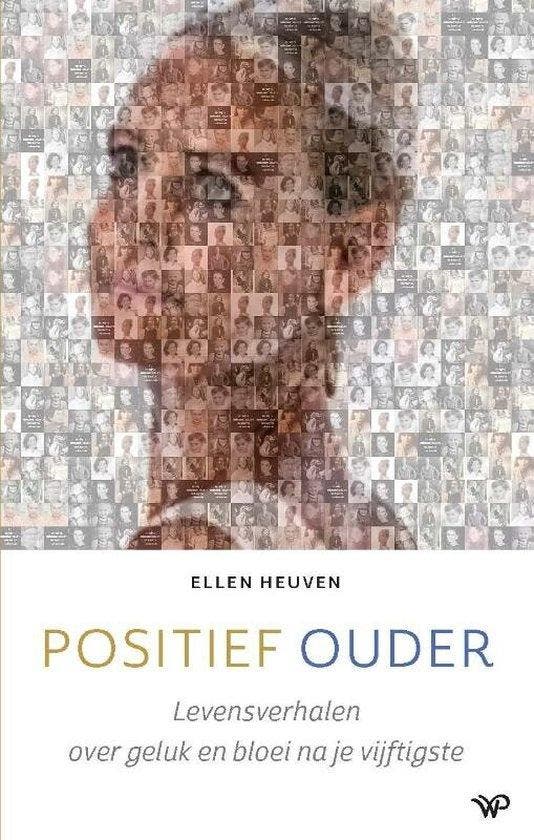 9789462498426 Positief ouder | Tweedehands, Boeken, Gezondheid, Dieet en Voeding, Zo goed als nieuw, Verzenden