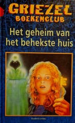 Het geheim van het behekste huis - Elizabeth Lindsay, Boeken, Verzenden, Gelezen, Elizabeth Lindsay