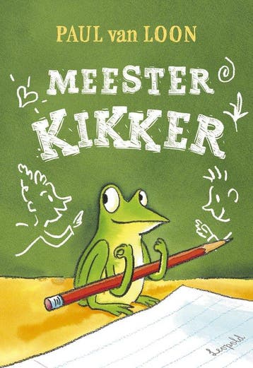 9789025885366 Meester Kikker | Tweedehands, Boeken, Verzenden, Zo goed als nieuw, Paul van Loon