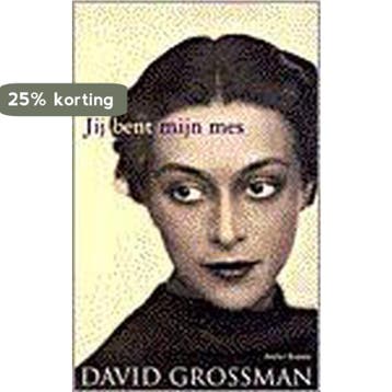 Jij bent mijn mes 9789026315602 David Grossman, Verzenden, Gelezen, David Grossman