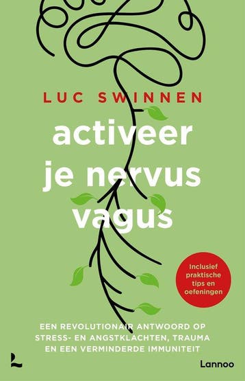 9789401476256 Activeer je nervus vagus Luc Swinnen, Verzenden, Nieuw, Luc Swinnen
