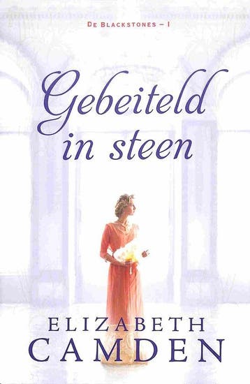 Gebeiteld in steen / De Blackstones / 1 - Elizabeth Camden, Verzenden, Zo goed als nieuw, Elizabeth Camden