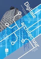 9789059726932 Digitale architectuur | Tweedehands, Boeken, Verzenden, Zo goed als nieuw, Bas Kruiswijk
