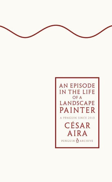 An Episode In The Life Of A Landscape Painter | Nieuw, Ophalen of Verzenden, Nieuw, Cesar Aira