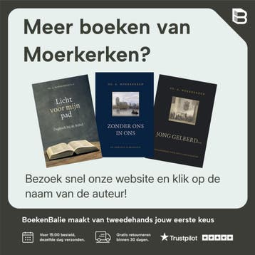 Leidsman naar de rust - Moerkerken 9789033130786, Verzenden, Zo goed als nieuw, Moerkerken