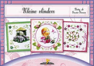 Kleine Vlinders / Hobbydols / 54 - B. de Groote-Greven, Verzenden, Gelezen, B. de Groote-Greven