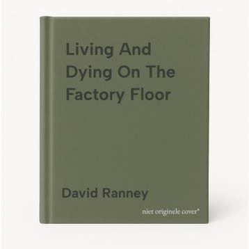 Living And Dying On The Factory Floor - David Ranney, Verzenden, Gelezen, David Ranney