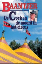 De Cock en de moord in het circus / Baantjer / 72 Baantjer, Boeken, Verzenden, Gelezen, Baantjer