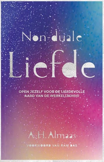 Non-Duale Liefde | A.H. Almaas | Nieuw, Boeken, Ophalen of Verzenden, Nieuw, A.H. Almaas