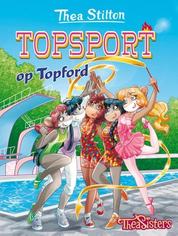 Topsport op Topford / Thea Sisters - Thea Stilton, Boeken, Verzenden, Gelezen, Thea Stilton