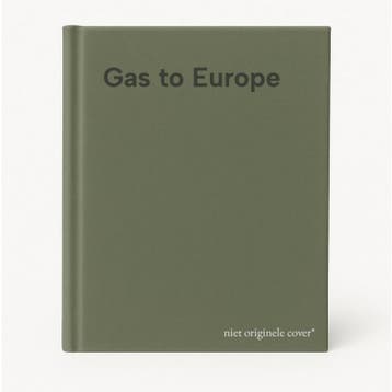 Gas to Europe 9780197300220, Boeken, Verzenden, Zo goed als nieuw