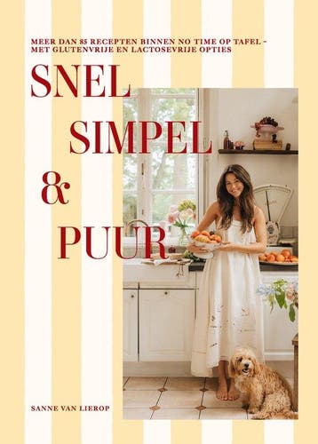 9789000403844 Snel, simpel  puur Sanne van Lierop, Verzenden, Nieuw, Sanne van Lierop
