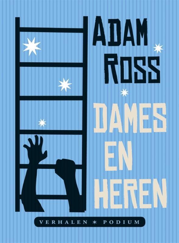 Dames en heren 9789057595677 Adam Ross, Boeken, Literatuur, Zo goed als nieuw, Verzenden