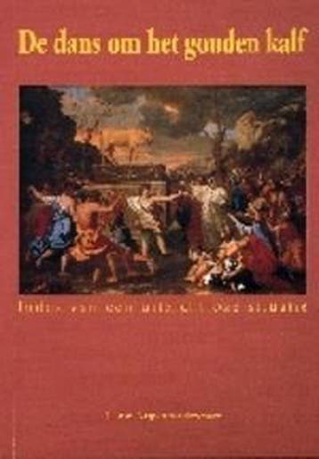 DANS OM HET GOUDEN KALF - C. van Nispen tot Sevenaer, Verzenden, Gelezen, C. van Nispen tot Sevenaer