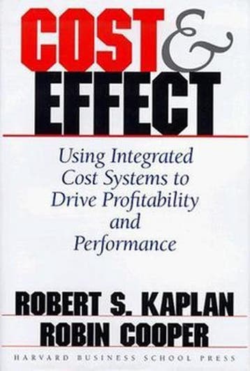 Cost & Effect - Robert S. Kaplan 9780875847887, Boeken, Verzenden, Gelezen, Robert S. Kaplan