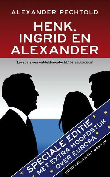 Henk, Ingrid en Alexander - Alexander Pechtold 9789035139473, Verzenden, Gelezen, Alexander Pechtold