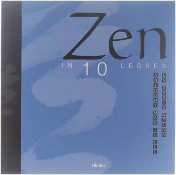 Zen In 10 Lessen - Zen In 10 Lessen, Ophalen of Verzenden, Nieuw