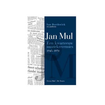 Jan Mul - Een kwarteeuw muziekrecensies 1945-1970, Verzenden, Gelezen, Ian Borthwick