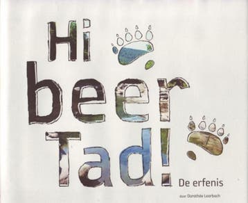 Hi beer Tad 9789081772006 Dorothée Loorbach, Verzenden, Zo goed als nieuw, Dorothée Loorbach