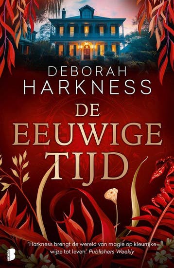 9789049205997 De eeuwige tijd | Tweedehands, Boeken, Verzenden, Zo goed als nieuw, Deborah Harkness