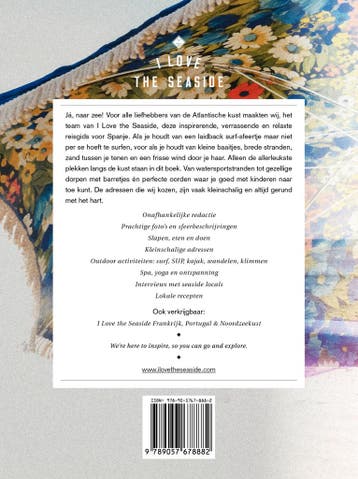 I Love the Seaside Spanje / I Love the Seaside 9789057678882, Boeken, Reisgidsen, Verzenden, Zo goed als nieuw, Alexandra Gossink