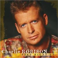 cd - Charlie Robison - Step Right Up, Cd's en Dvd's, Cd's | Overige Cd's, Zo goed als nieuw, Verzenden