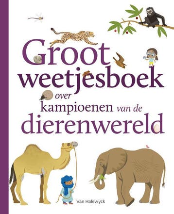 Groot Weetjesboek Over Kampioenen Van De Dierenwereld, Ophalen of Verzenden, Nieuw, Erell Gueguen