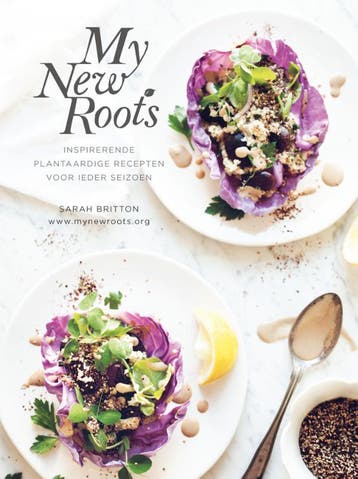 My new roots - Sarah Britton 9789045214498, Boeken, Kookboeken, Verzenden, Zo goed als nieuw, Sarah Britton