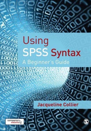 9781412922180 Using SPSS Syntax | Tweedehands, Boeken, Verzenden, Zo goed als nieuw, Jacqueline Collier
