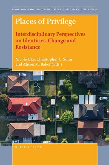 Places of Privilege: Interdisciplinary Perspectives on, Verzenden, Zo goed als nieuw