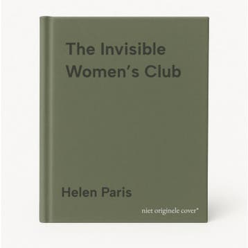 The Invisible Women’s Club - Helen Paris 9780857527332, Verzenden, Zo goed als nieuw, Helen Paris