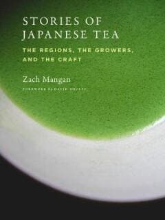 Stories of Japanese tea - Zach Mangan 9781648960079, Verzenden, Zo goed als nieuw, Zach Mangan