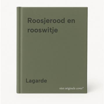 Roosjerood en rooswitje - Lagarde 9789068042795, Verzenden, Gelezen, Lagarde