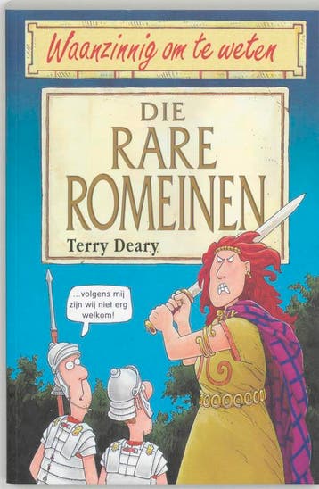 Die rare Romeinen / Waanzinnig om te weten - T. Deary, Verzenden, Gelezen, T. Deary