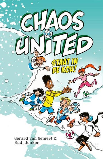 Chaos United Staat In De Kou! | Gerard Gemert; Rudi Jonker, Ophalen of Verzenden, Nieuw, Gerard Gemert; Rudi Jonker